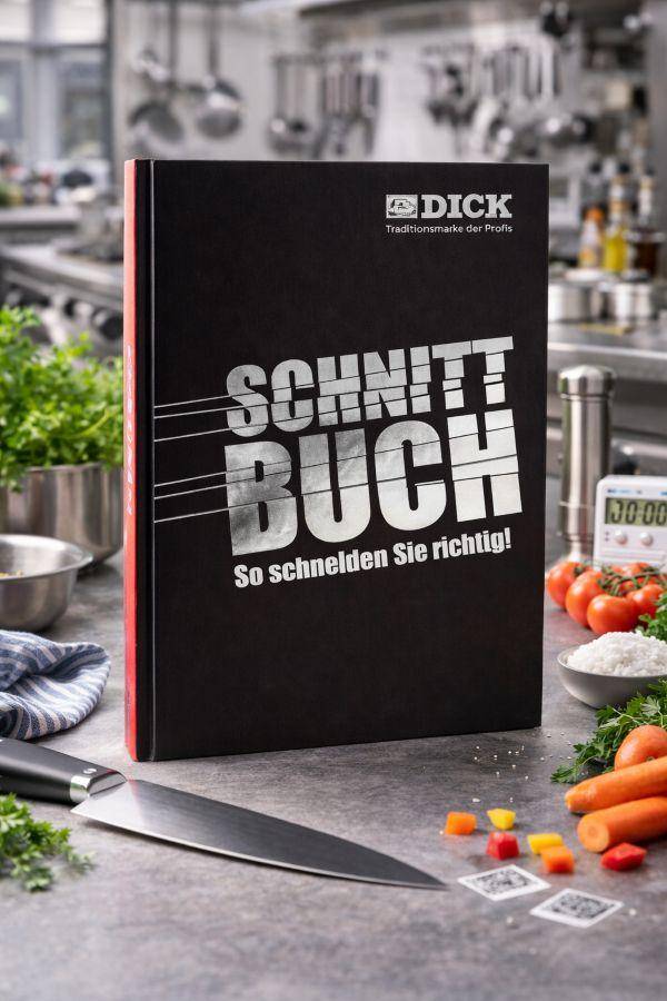 F. DICK - Schnittbuch: So schneiden Sie richtig! F. DICK - Schnittbuch: So schneiden Sie richtig!